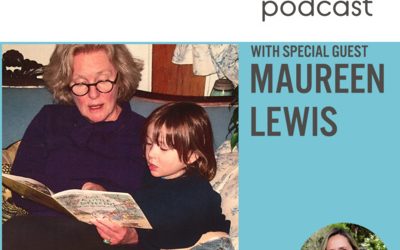 Podcasts, Episode 57: Maureen Lewis on cultivating connections with your kids