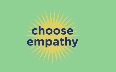Mindful Moments: Week 6 – Choose Empathy!