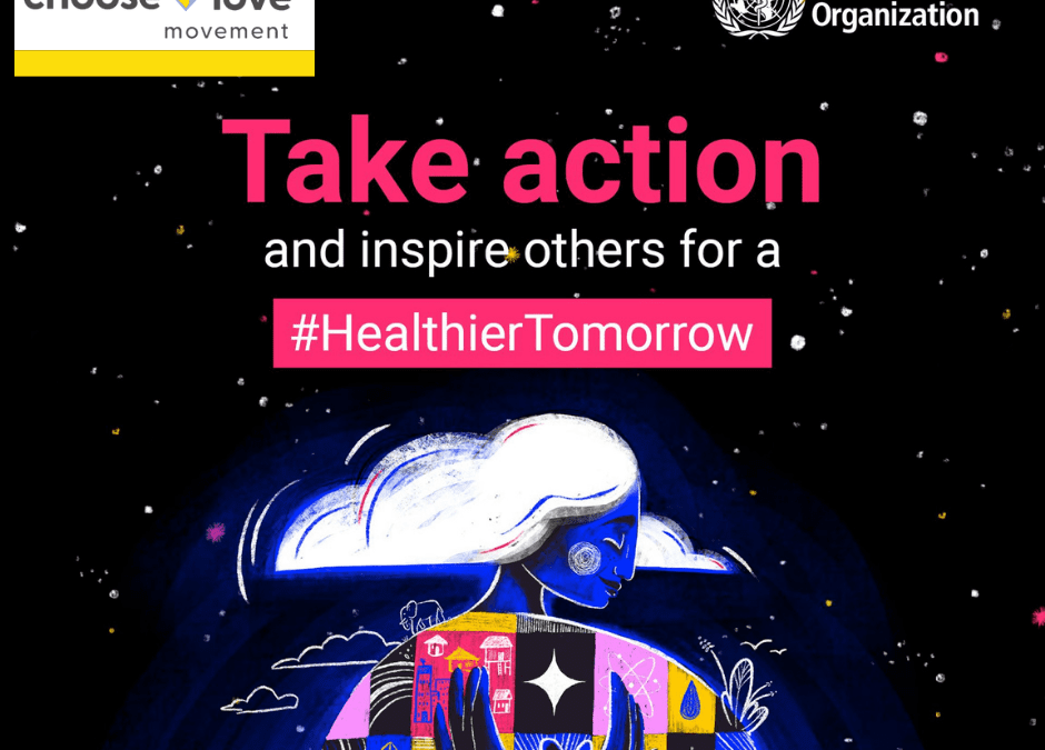 Choose Love for World Health Day
