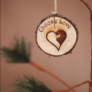 Choose Love Wood Ornament
