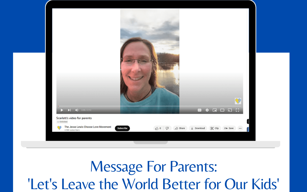 Let’s Leave the World Better for Our Kids