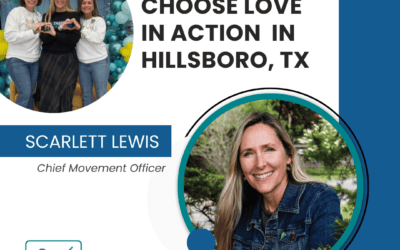 Choose Love in Action in Hillsboro, Texas