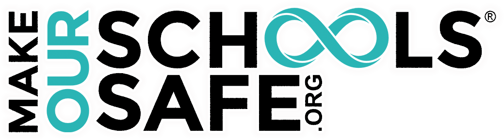 Make Our Schools Safe