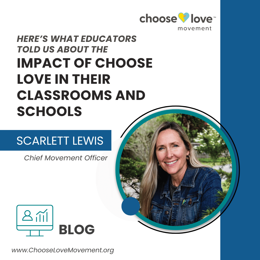 Scarlett Lewis Blog impact in classrooms