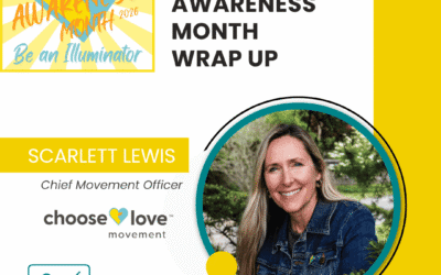 Choose Love™ Awareness Month Wrap Up